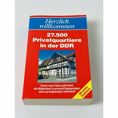 Herzlich willkommen: 27 500 Privatquartiere in der DDR