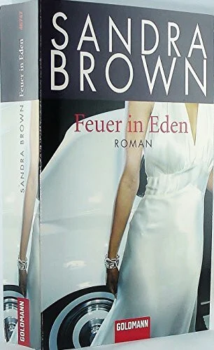 Feuer in Eden: Roman