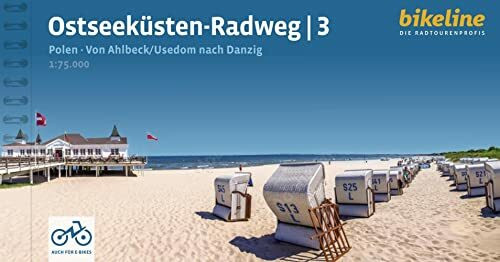 Ostseeküsten-Radweg / Ostseeküsten-Radweg Teil 3: Polen. Von Ahlbeck /Usedom nach Danzig 465 km