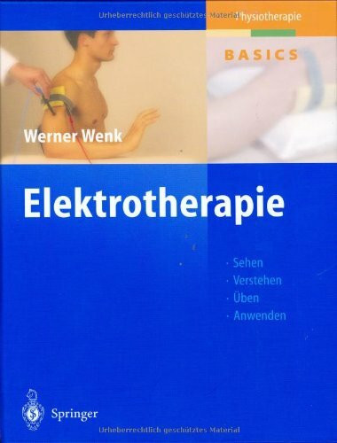 Elektrotherapie (Physiotherapie Basics)