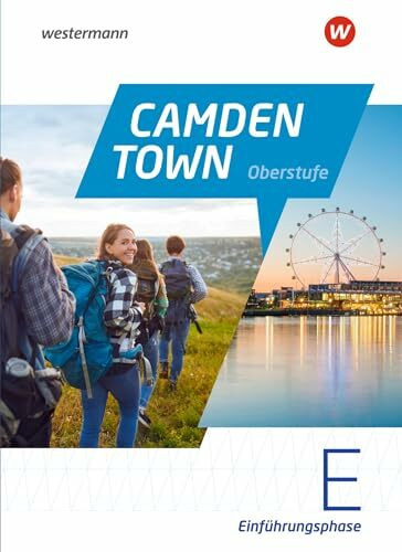 Camden Town Oberstufe - Allgemeine Ausgabe 2024 für die Sekundarstufe II: Textbook Einführungsphase: Sekundarstufe 2 - Ausgabe 2024