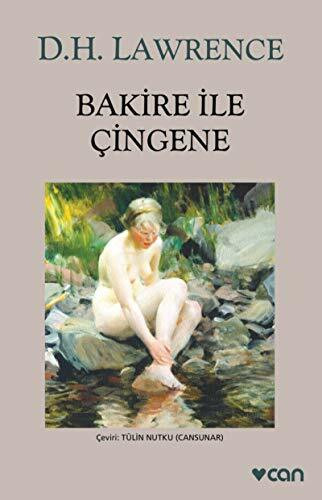 Bakire İle Çingene: The Virgin and the Gypsy