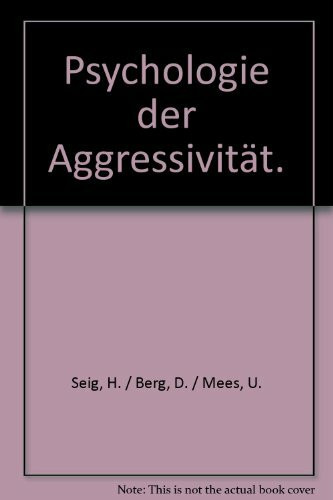 Psychologie der Aggressivität
