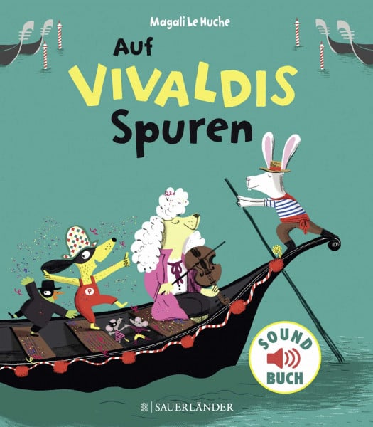 Auf Vivaldis Spuren: Soundbuch (Soft-Touch-Soundbücher)