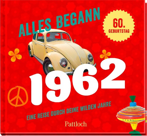 Alles begann 1962