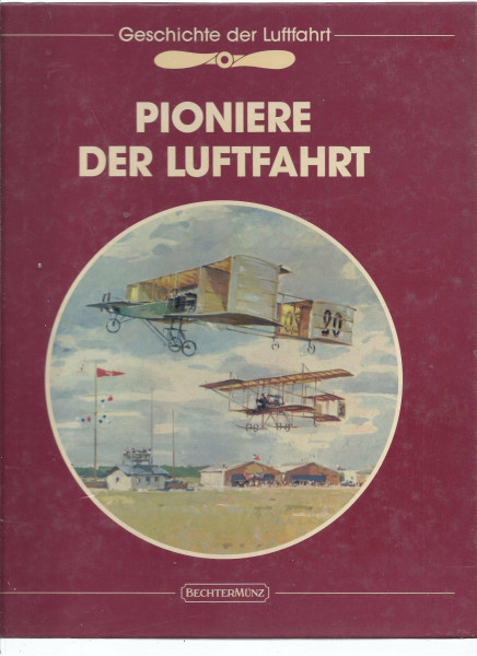 Pioniere der Luftfahrt