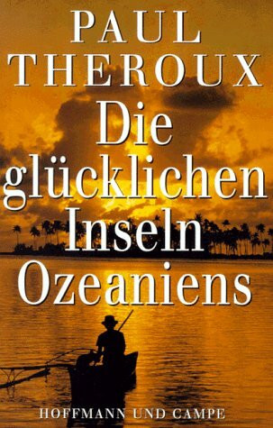 Die glücklichen Inseln Ozeaniens