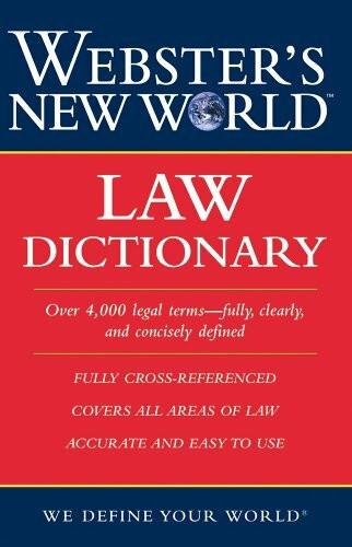 Webster's New World Law Dictionary