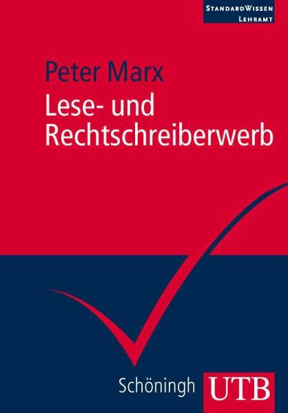 Lese- und Rechtschreiberwerb (UTB M: Uni-Taschenbücher)