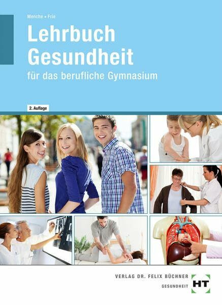 Lehrbuch Gesundheit: für das berufliche Gymnasium