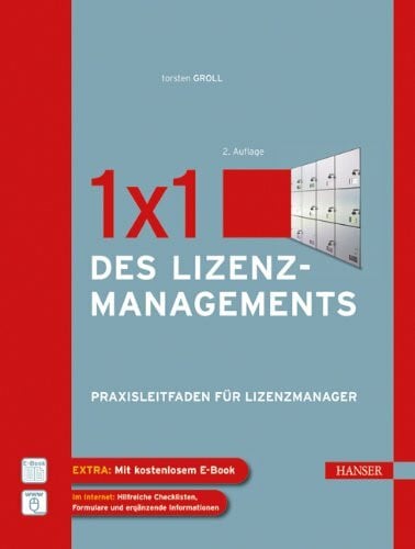 1x1 des Lizenzmanagements: Praxisleitfaden für Lizenzmanager