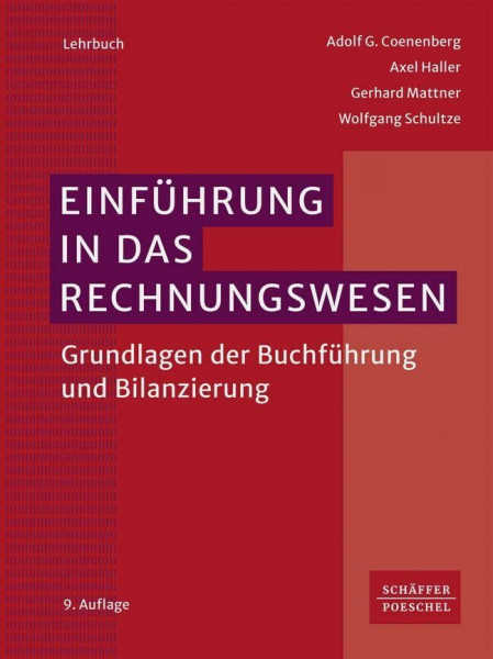 Einführung in das Rechnungswesen: Grundlagen der Buchführung und Bilanzierung