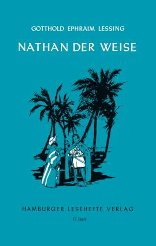 Nathan der Weise: Textausgabe mit Nachwort und Erläuterungen (Hamburger Lesehefte)