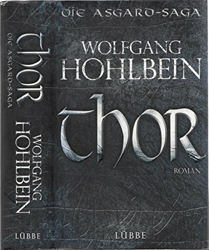 Thor: Die Asgard-Saga. Roman (Lübbe Belletristik)