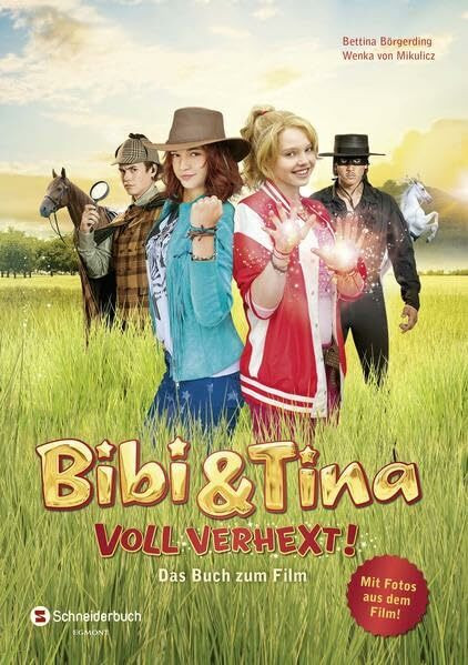 Bibi & Tina - Voll verhext!: Das Buch zum Film