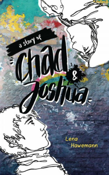 A Story of Chad and Joshua