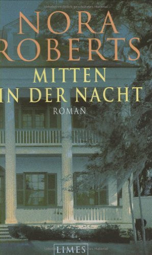 Mitten in der Nacht: Roman