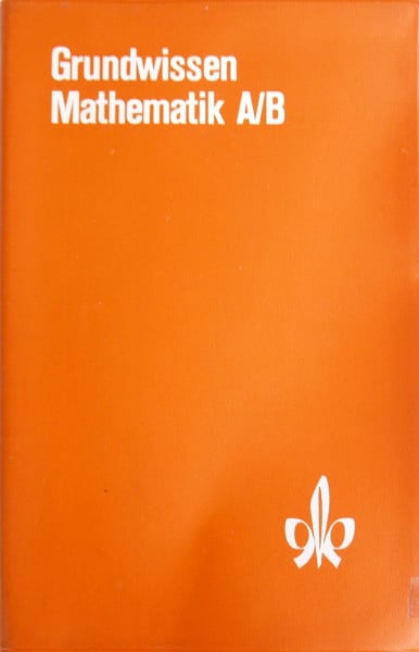 Grundwissen Mathematik A/B