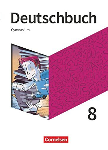 Deutschbuch Gymnasium - Allgemeine Ausgabe - 2019 - 8. Schuljahr: Schulbuch - Mit Hörtexten und Erklärfilmen