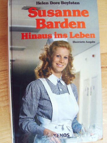 Susanne Barden I: Hinaus ins Leben