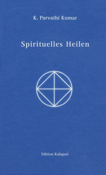 Spirituelles Heilen