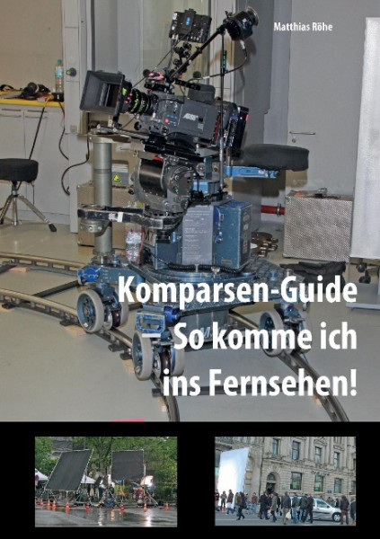 Komparsen-Guide - so komme ich ins Fernsehen!