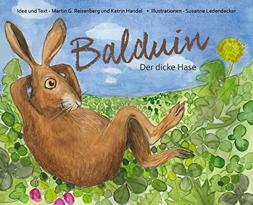 Balduin Der dicke Hase Balduin Der dicke Hase
