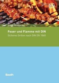 Feuer und Flamme mit DIN