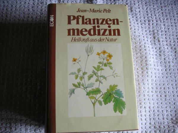 Pflanzenmedizin, Heilkraft aus der Natur