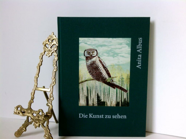 Anita Albus. Die Kunst zu sehen: The Art of Seeing