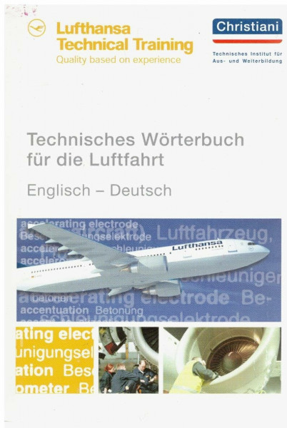 Technisches Wörterbuch für die Luftfahrt: Englisch – Deutsch