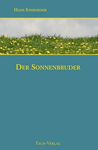 Der Sonnenbruder Der Sonnenbruder