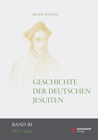 Geschichte der deutschen Jesuiten (1917-1945)