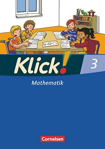 Klick! Mathematik - Unterstufe, Förderschule - Lehrwerk für Lernende mit Förderbedarf - 3. Schuljahr: Schulbuch mit Kartonbeilage