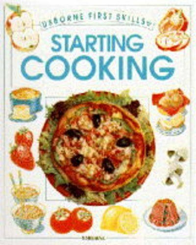 Starting Cooking (Usborne First Skills)