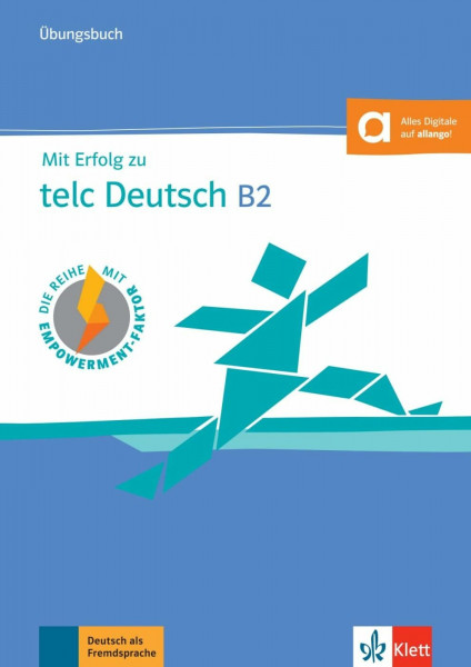 Mit Erfolg zu telc Deutsch B2 – Übungsbuch: Buch mit Audios