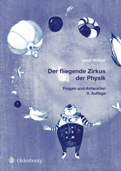 Der fliegende Zirkus der Physik