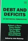 Debt and Deficits: An Historical Perspective