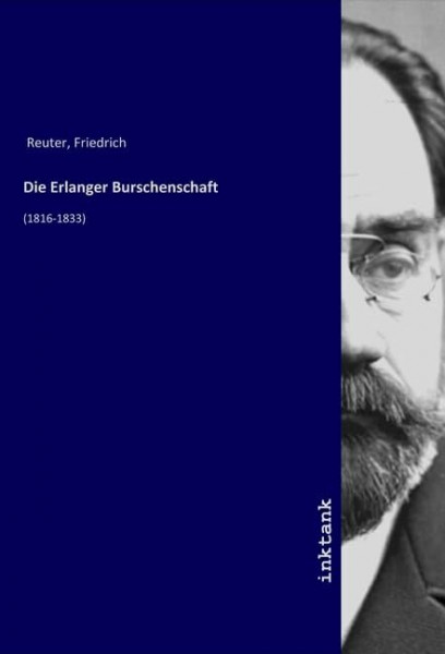 Die Erlanger Burschenschaft: (1816-1833)