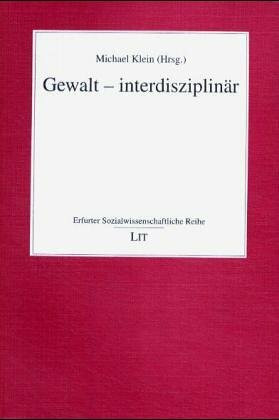 Gewalt - interdisziplinär