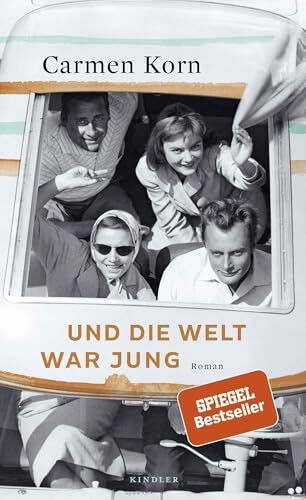 Und die Welt war jung: Roman (Drei-Städte-Saga, Band 1)