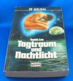 Tagtraum und Nachtlicht