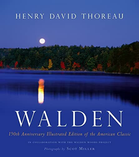 Walden: 150th Anniversary Illustrated Edition of the American Classic
