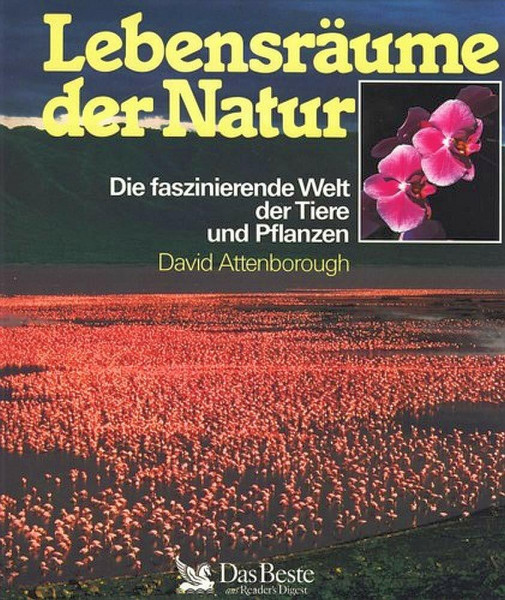Lebensräume der Natur: Die faszinierende Welt der Tiere und Pflanzen