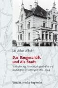 Das Baugeschäft und die Stadt