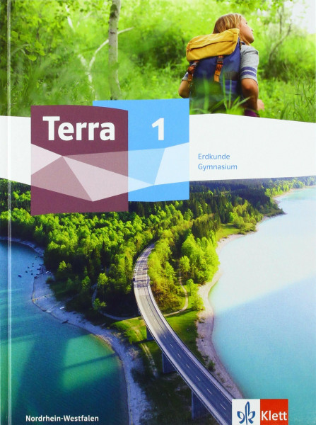 TERRA Erdkunde 1. Ausgabe Nordrhein-Westfalen Gymnasium: Schulbuch Klasse 5/6: Schülerbuch Klasse 5/6 (TERRA Erdkunde. Ausgabe für Nordrhein-Westfalen Gymnasium ab 2019)