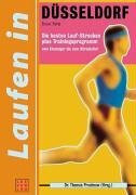 Laufen in Düsseldorf: Die besten Laufstrecken plus Trainingsprogramm