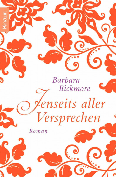 Jenseits aller Versprechen: Roman