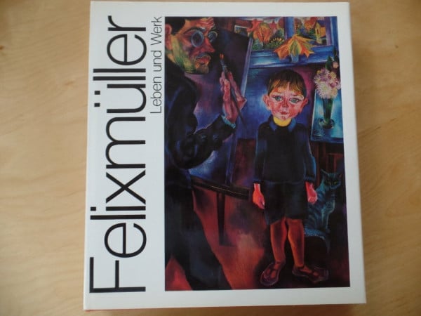 Conrad Felixmüller. Werke und Dokumente
