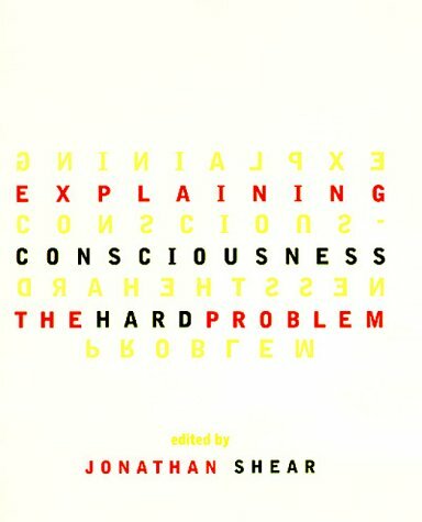 Explaining Consciousness: The 'Hard Problem' (A Bradford Book) Explaining Consciousness: The 'Hard Problem' (A Bradford Book)